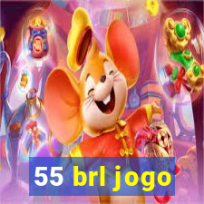 55 brl jogo